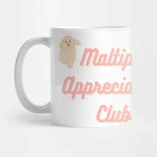 Maltipoo Appreciation Club Mug